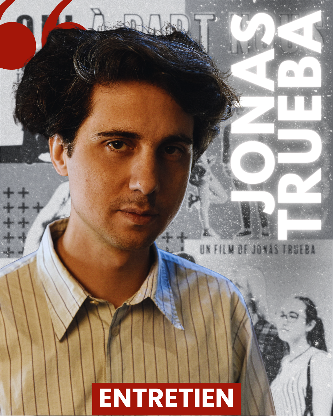 Entretien avec Jonás Trueba, auteur de Qui à  part nous : « Je crois que le cinéma peut nous rendre meilleurs »