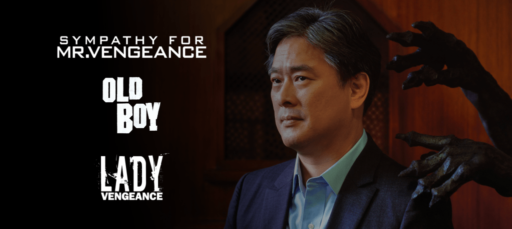 Rétrospective Park Chan-Wook #2 : La trilogie de la vengeance