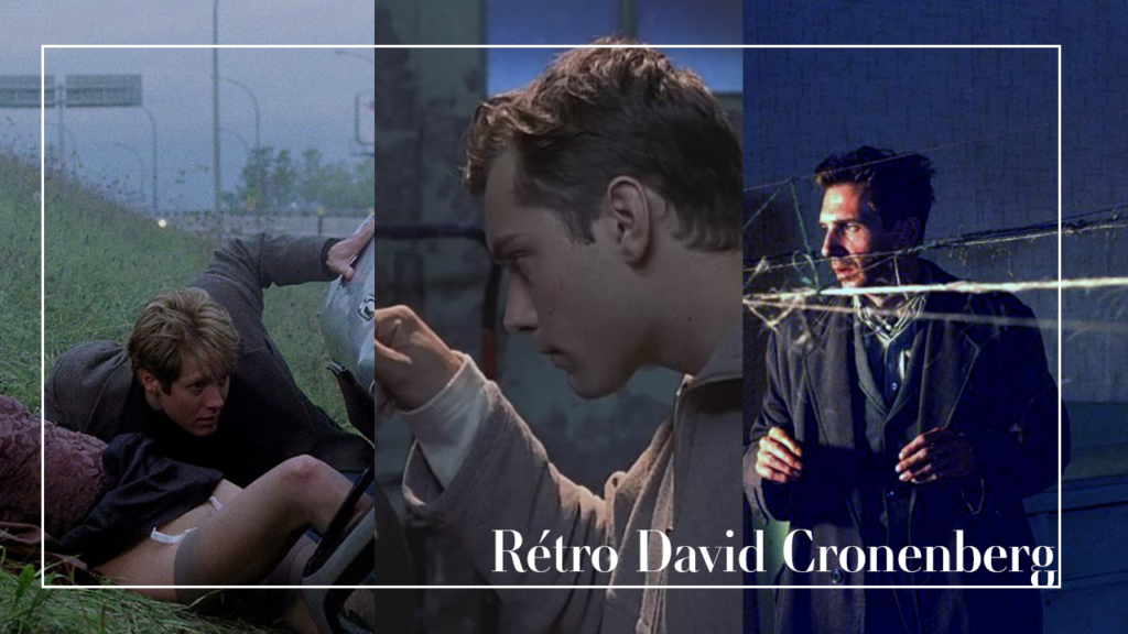 Rétrospective David Cronenberg #5 : Retour sous le capot