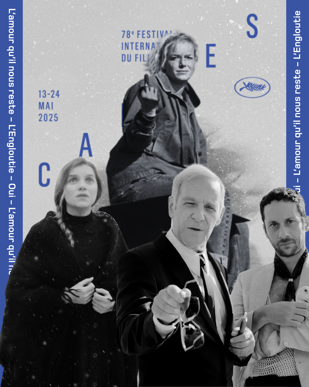 Cannes #6 : Résister, restituer