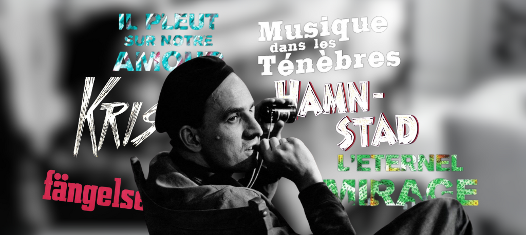 Ingmar Bergman #1 : Chercher l&rsquo;auteur