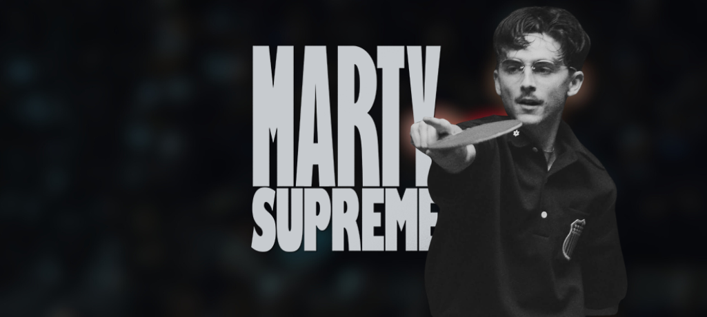 [CRITIQUE] Marty Suprême : L’enfant du self-made man