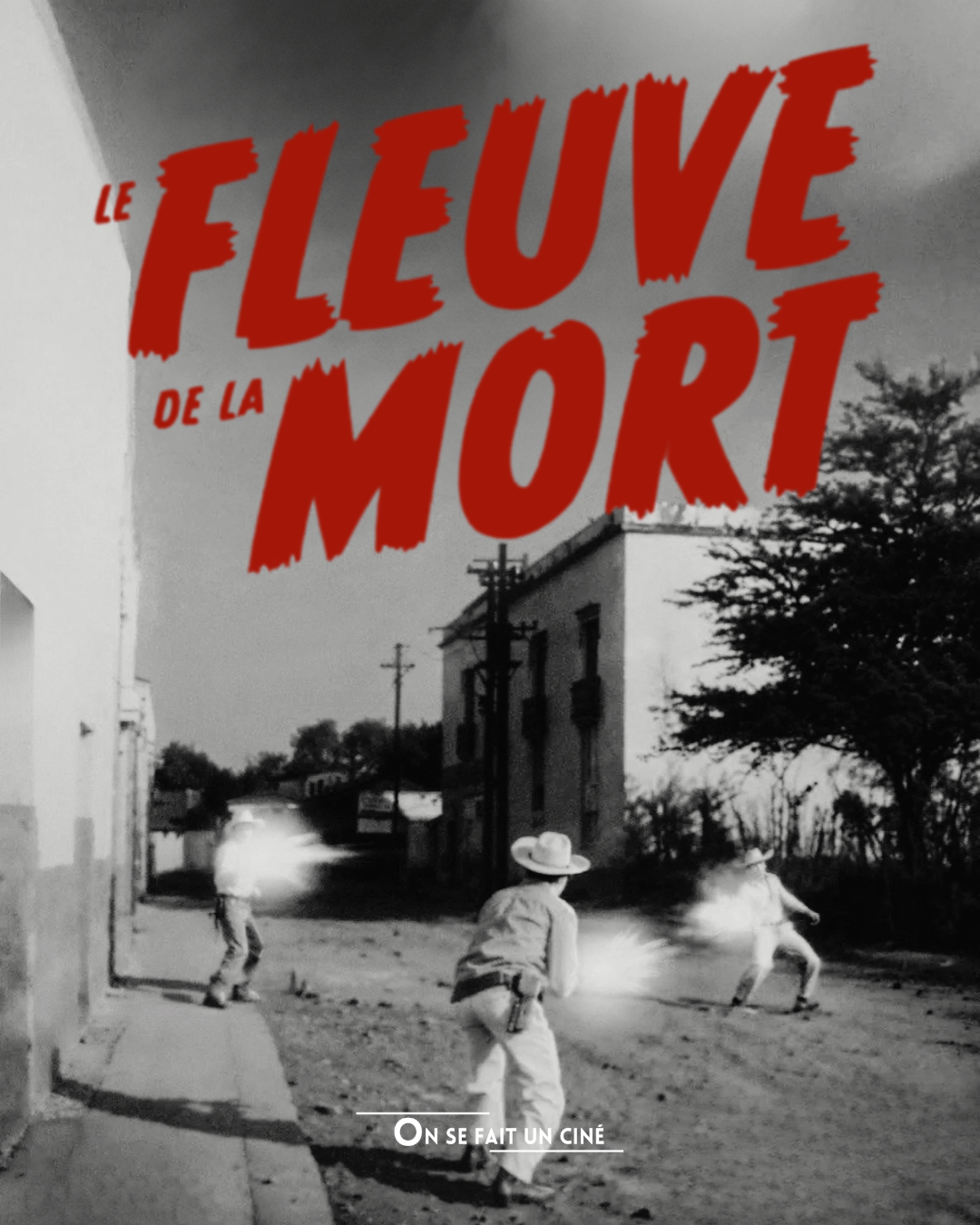 [CRITIQUE] Le fleuve de la mort : Violencia, no pasaras