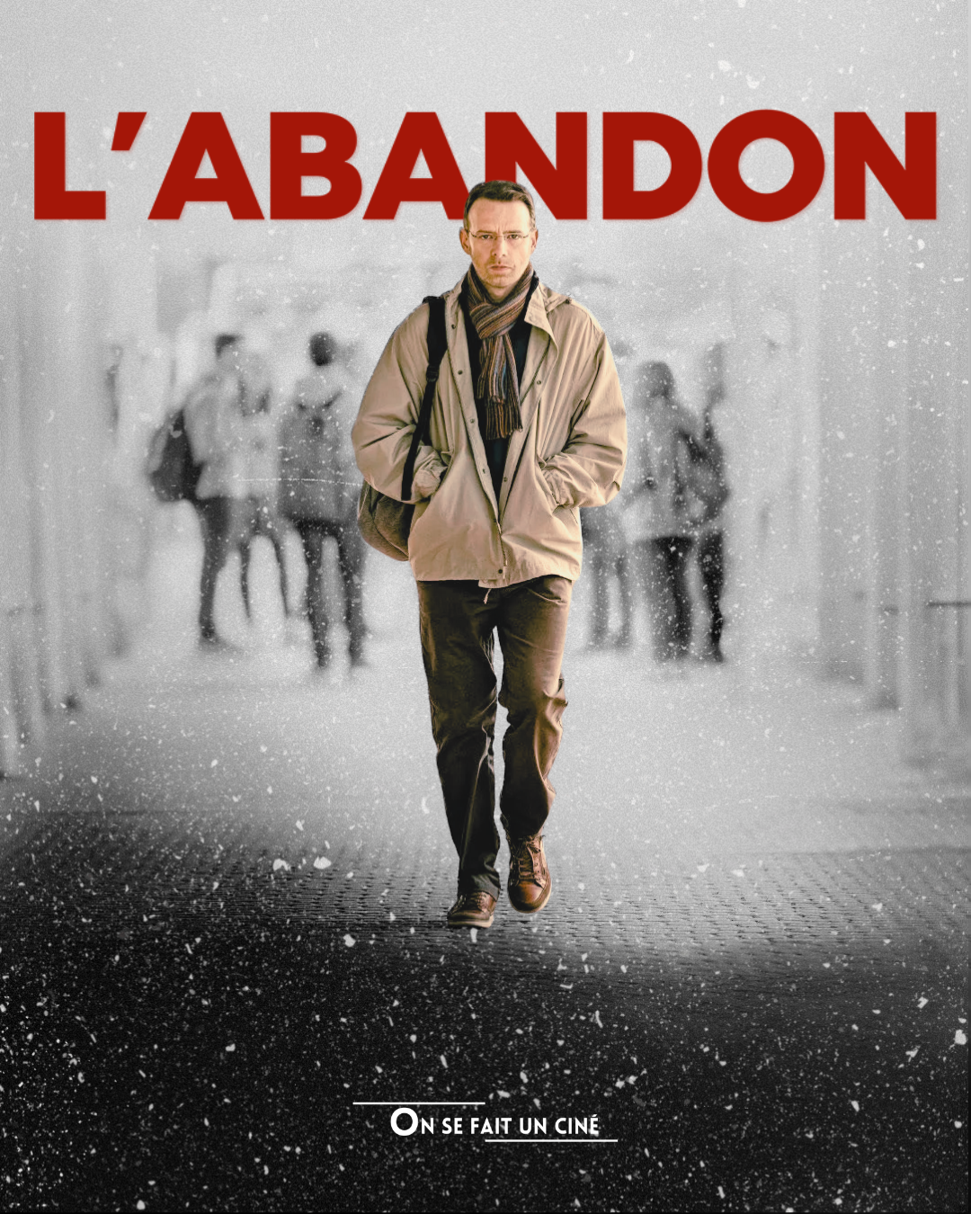 [CRITIQUE] L&rsquo;Abandon : « Si on répète un message assez longtemps… »